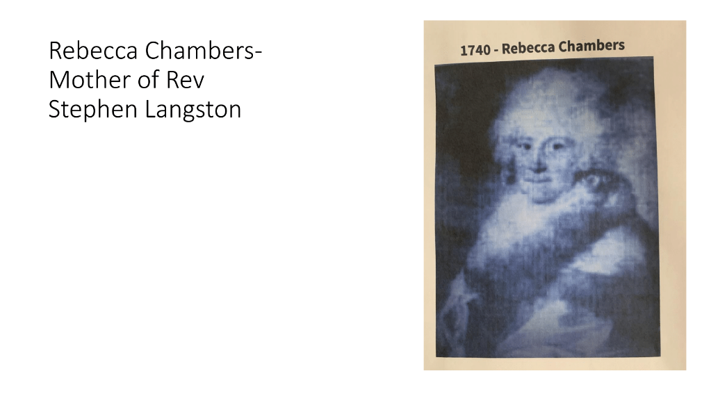 Rebecca Chambers - Mother of Rev Stephen Langston